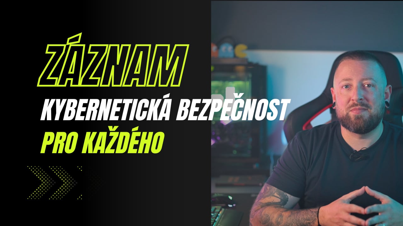MEGAWEBINÁŘ: Kybernetická bezpečnost pro každého